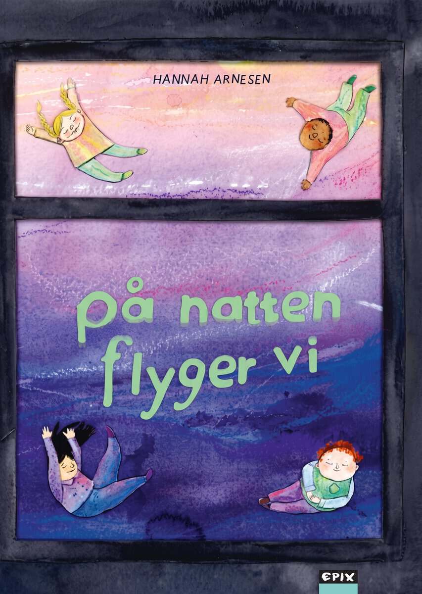 Hannah Arnesen : På natten flyger vi