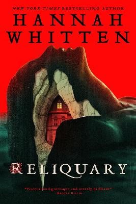 Hannah F. Whitten : Reliquary