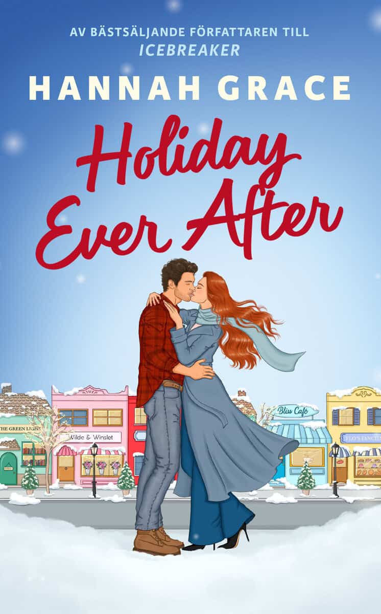 Hannah Grace : Holiday ever after (svensk utgåva)