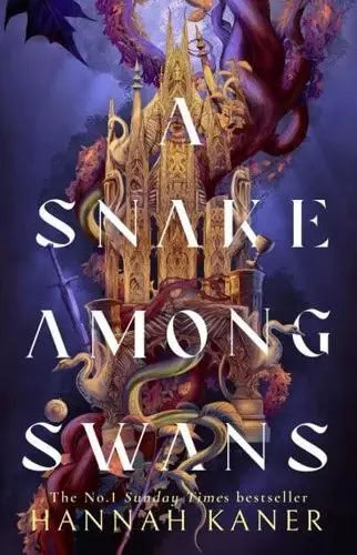 Hannah Kaner : A Snake Among Swans