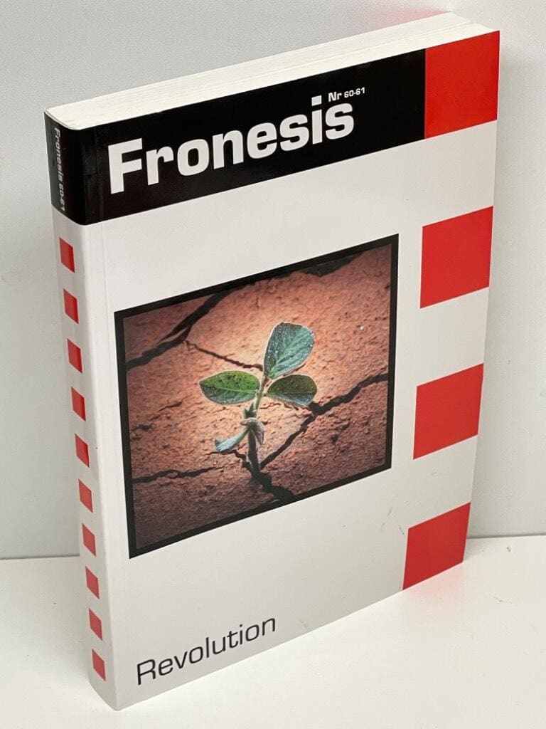 Hannah Ohlén Järvinen, Carl Wilén, Johan Örestig : Fronesis. Nr 60-61, Revolution