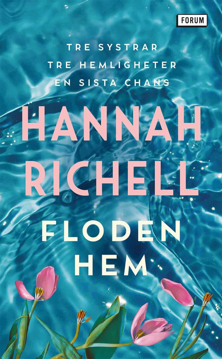 Hannah Richell : Floden hem
