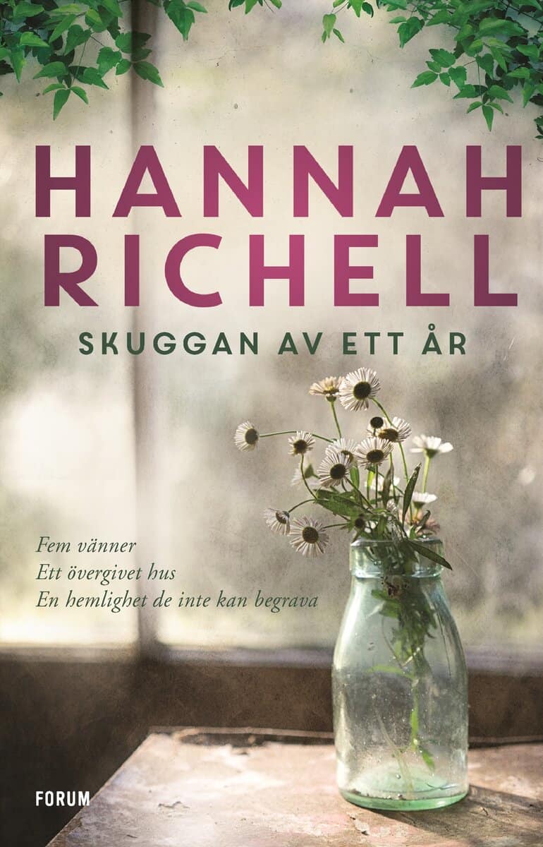 Hannah Richell : Skuggan av ett år