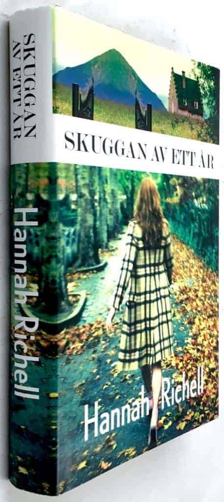 Hannah Richell : Skuggan av ett år