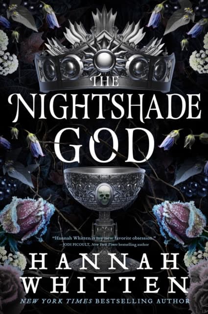 Hannah Whitten : The Nightshade God