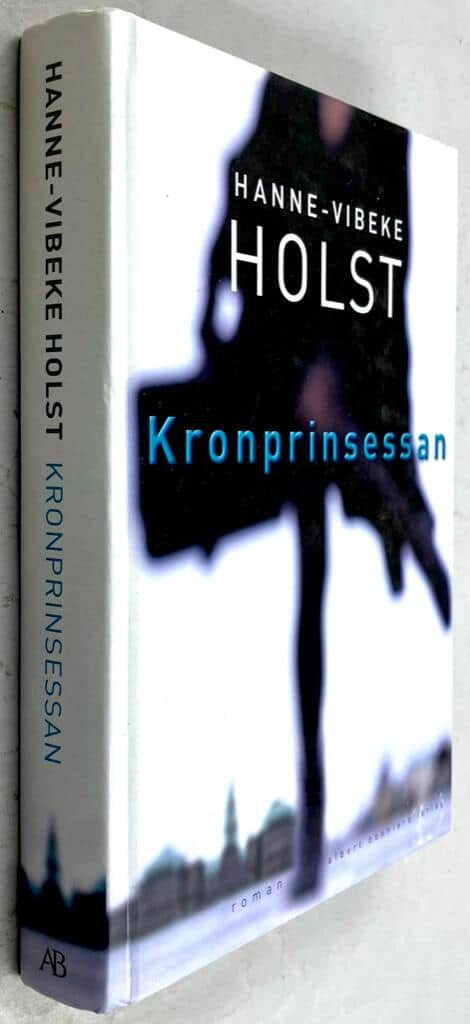 Hanne-Vibeke Holst : Kronprinsessan
