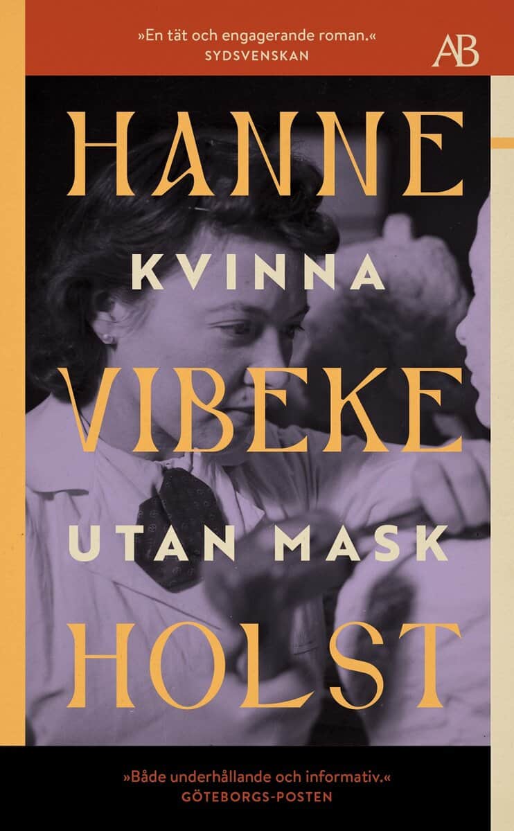 Hanne-Vibeke Holst : Kvinna utan mask