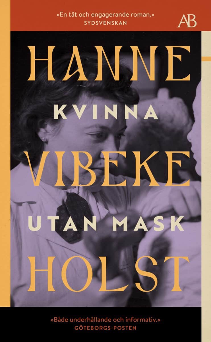 Hanne-Vibeke Holst : Kvinna utan mask