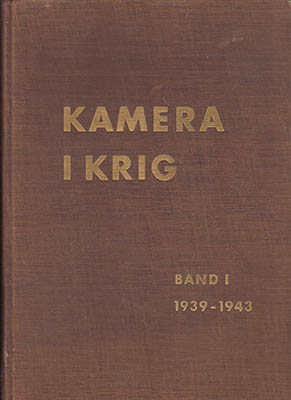 Hanns Adam Faerber : Kamera i krig. Andra världskriget i bild. Band I [av II]. En bildkrönika ur de olika ländernas krigsarkiv
