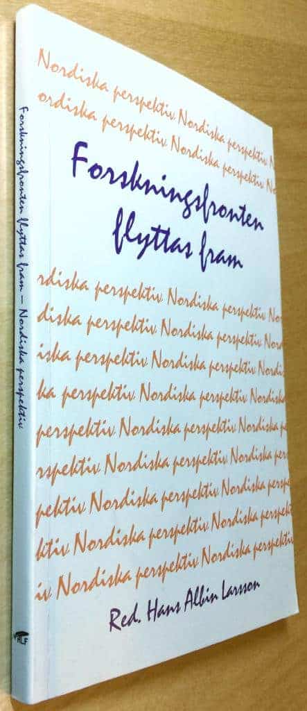 Hans Albin Larsson : Forskningsfronten flyttas fram