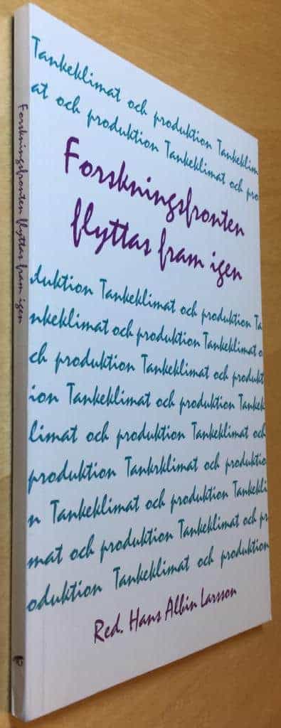 Hans Albin Larsson : Forskningsfronten flyttas fram igen