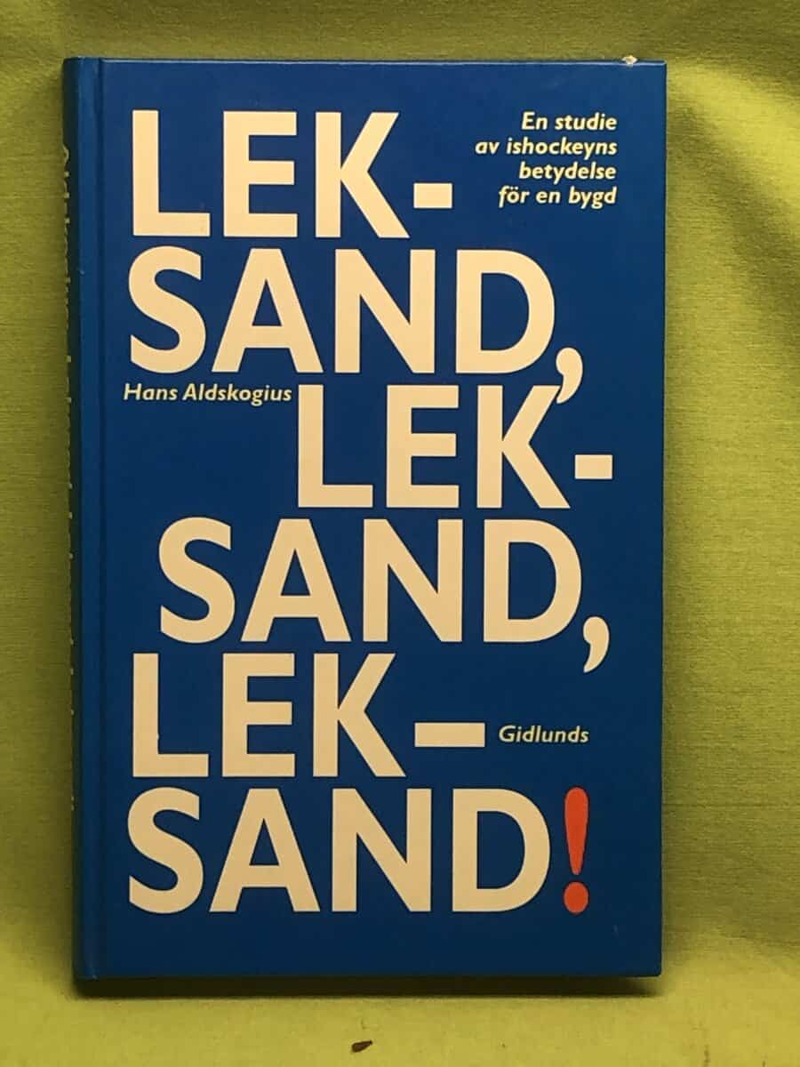 Hans Aldskogius : Leksand, Leksand, Leksand!