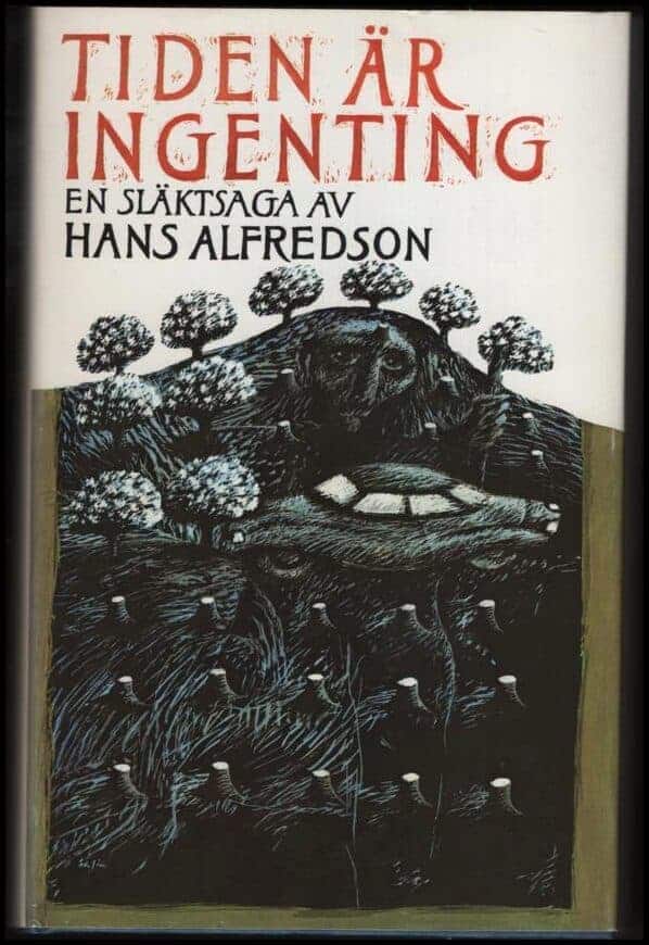 Hans Alfredson : Tiden är ingenting
