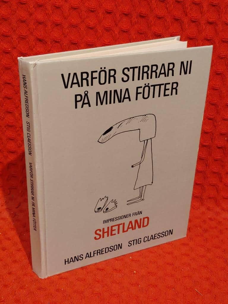 Hans Alfredson : Varför stirrar ni på mina fötter?