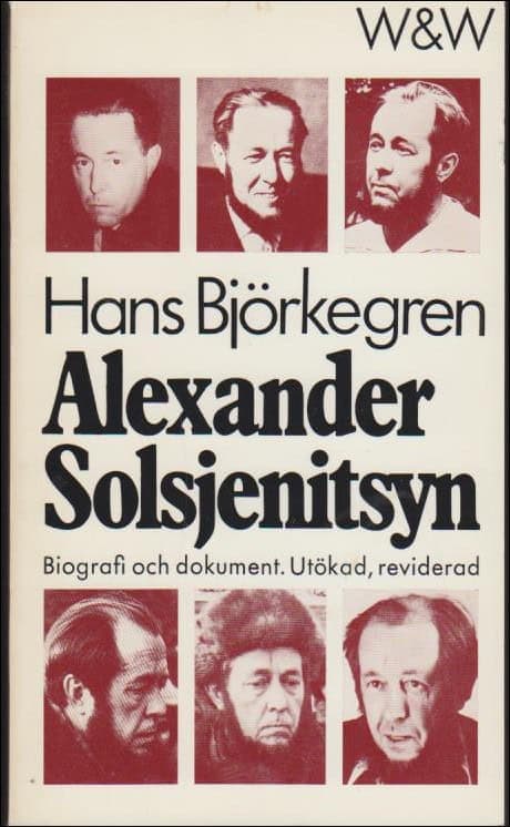 Hans Björkegren : Alexander Solsjenitsyn