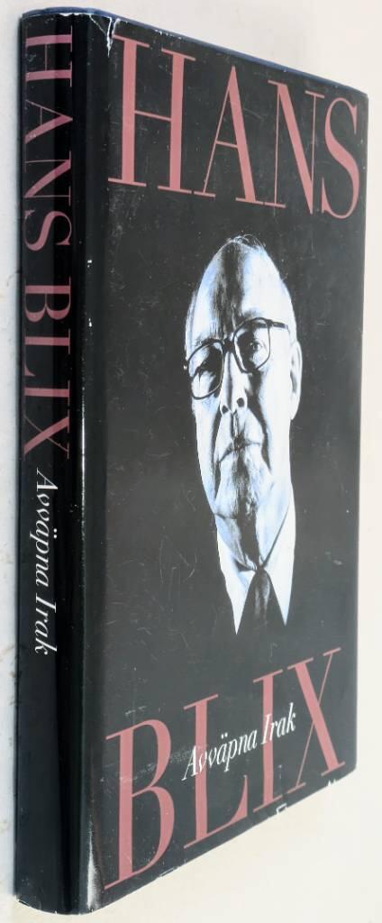 Hans Blix : Avväpna Irak