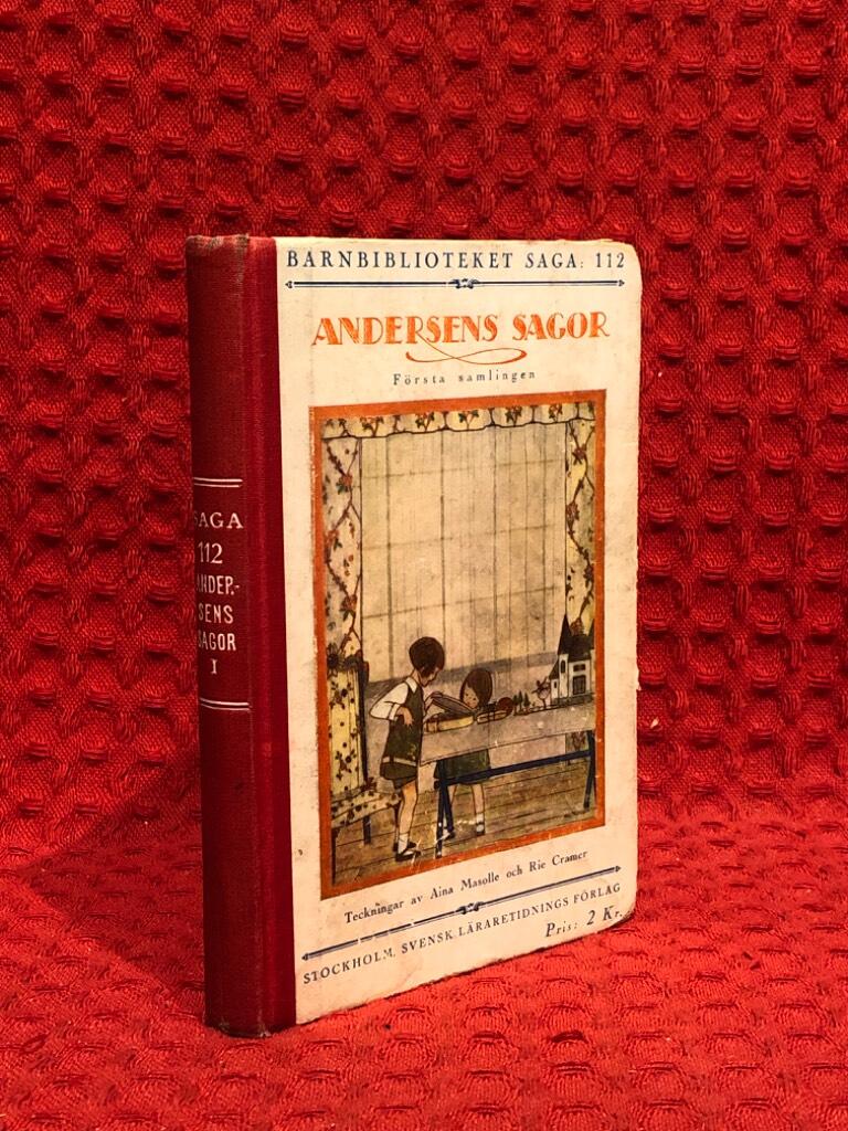 Hans Christian Andersen : Andersens sagor - första samlingen