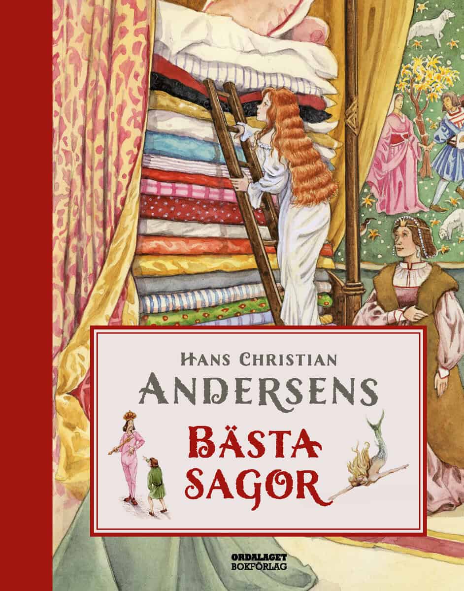 Hans Christian Andersen : Hans Christian Andersens bästa sagor