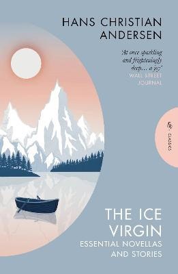 Hans Christian Andersen : The Ice Virgin