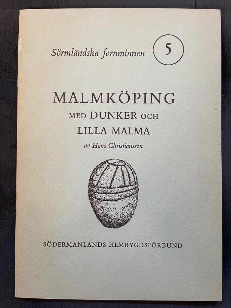 Hans Christiansson : Malmköping med Dunker och Lilla Malma