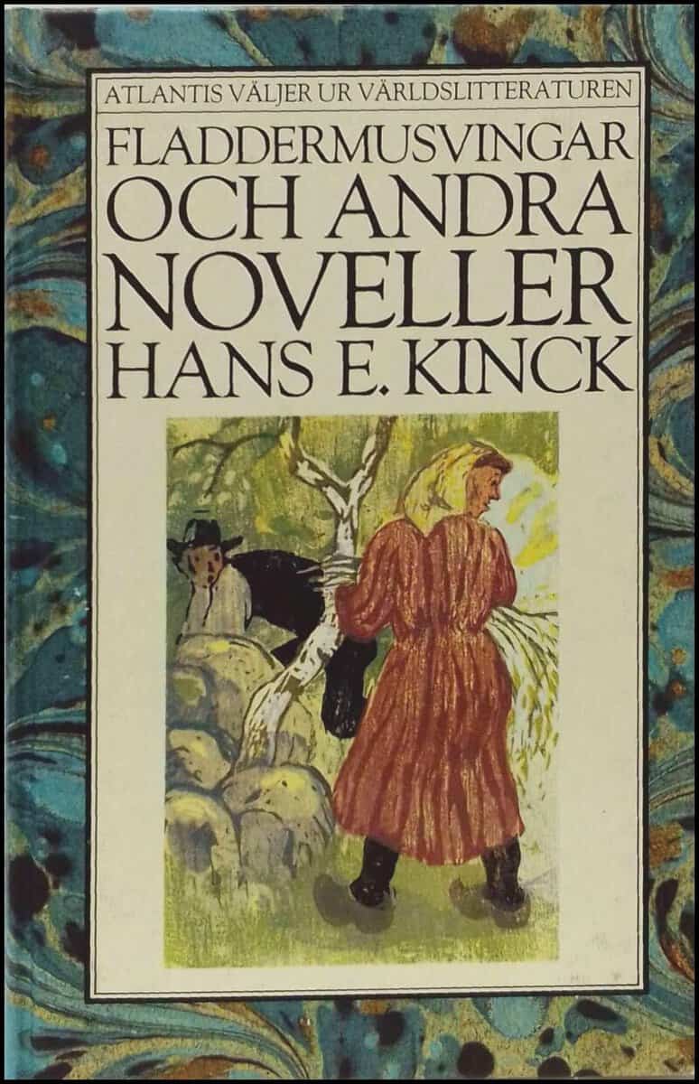 Hans E. Kinck : Fladdermusvingar och andra noveller