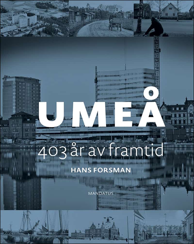 Hans Forsman : Umeå