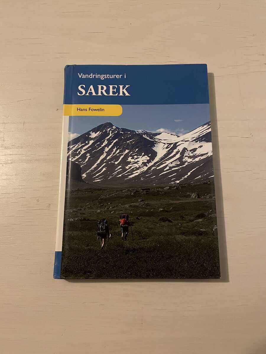 Hans Fowelin : Vandringsturer i Sarek