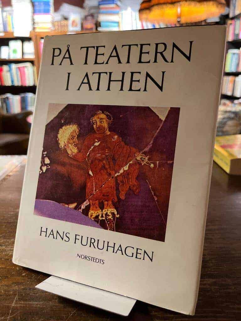 Hans Furuhagen : På teatern i Athen