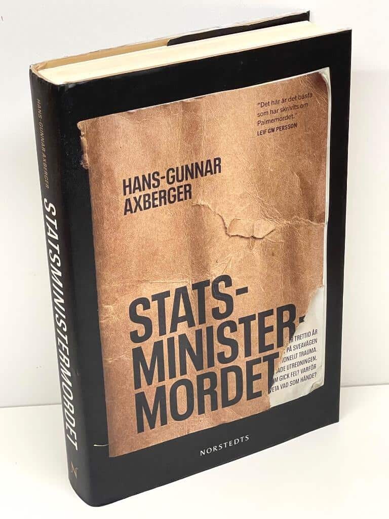 Hans-Gunnar Axberger : Statsministermordet