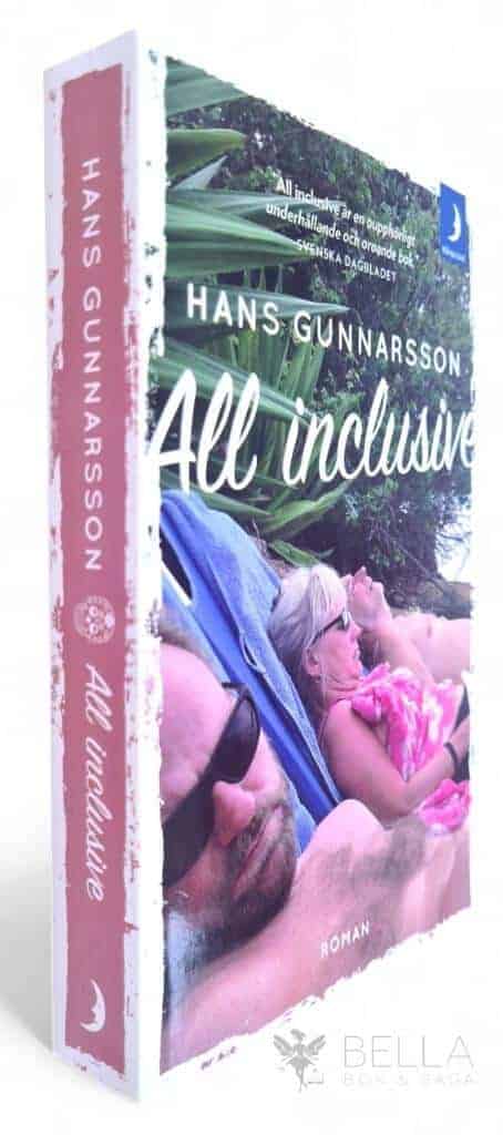 Hans Gunnarsson : All inclusive