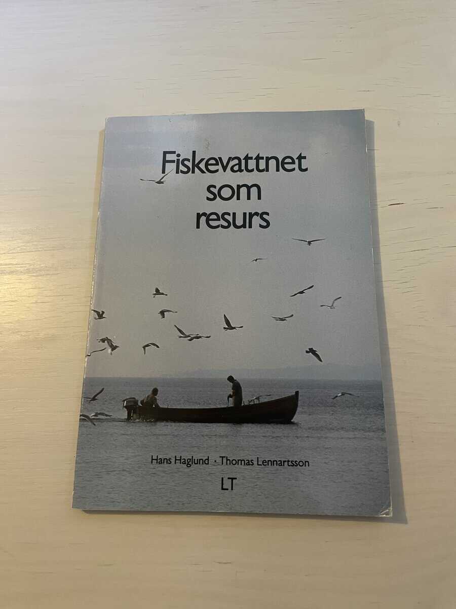 Hans Haglund : Fiskevattnet som resurs