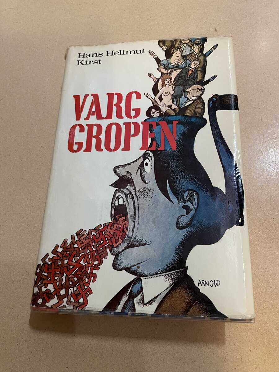 Hans Hellmut Kirst : Vargropen