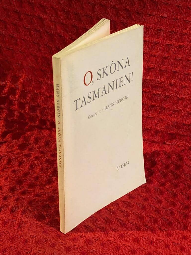Hans Hergin : O, sköna Tasmanien!