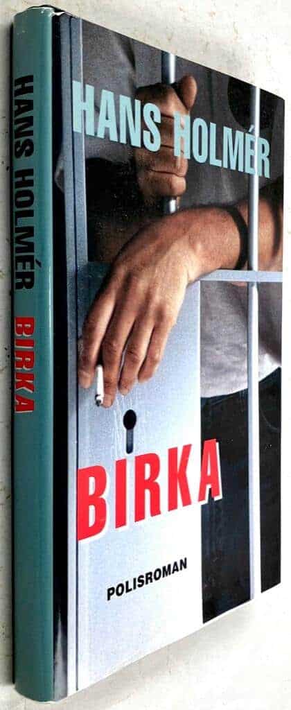 Hans Holmér : Birka