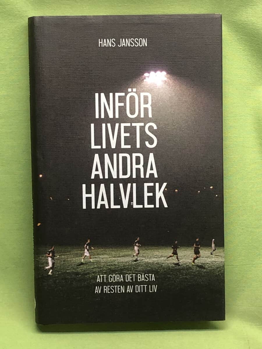 Hans Jansson : Inför livets andra halvlek