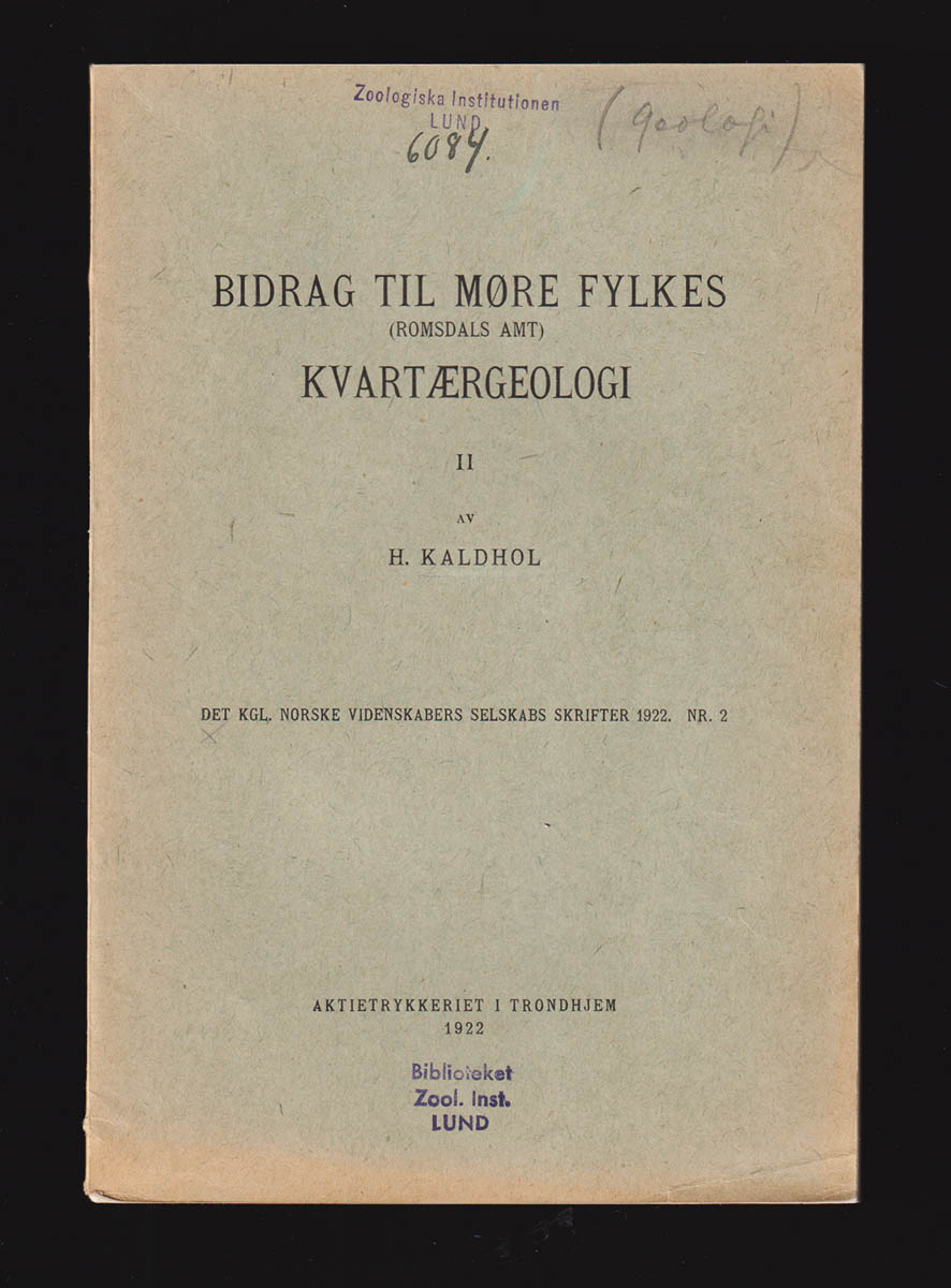 Hans Kaldhol : Bidrag till Møre fylkes (Romsdals amt) kvartærgeologi
