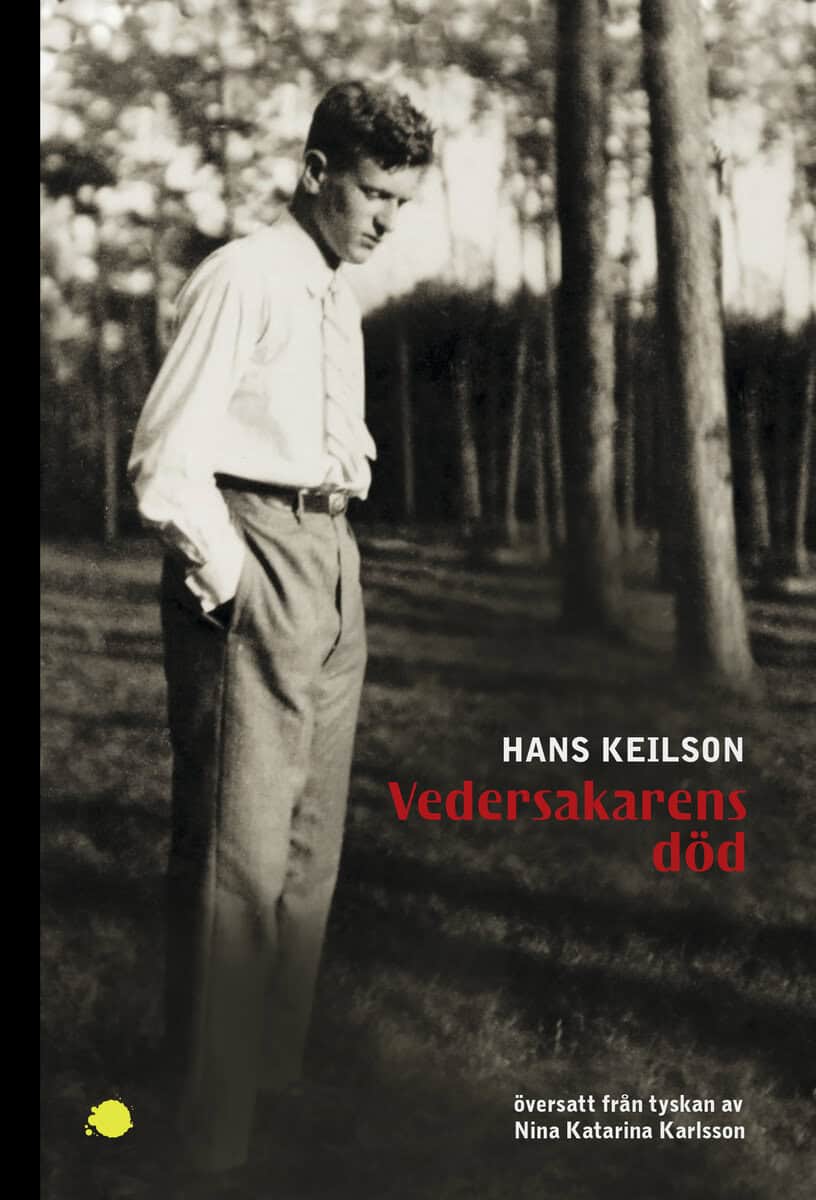 Hans Keilson : Vedersakarens död
