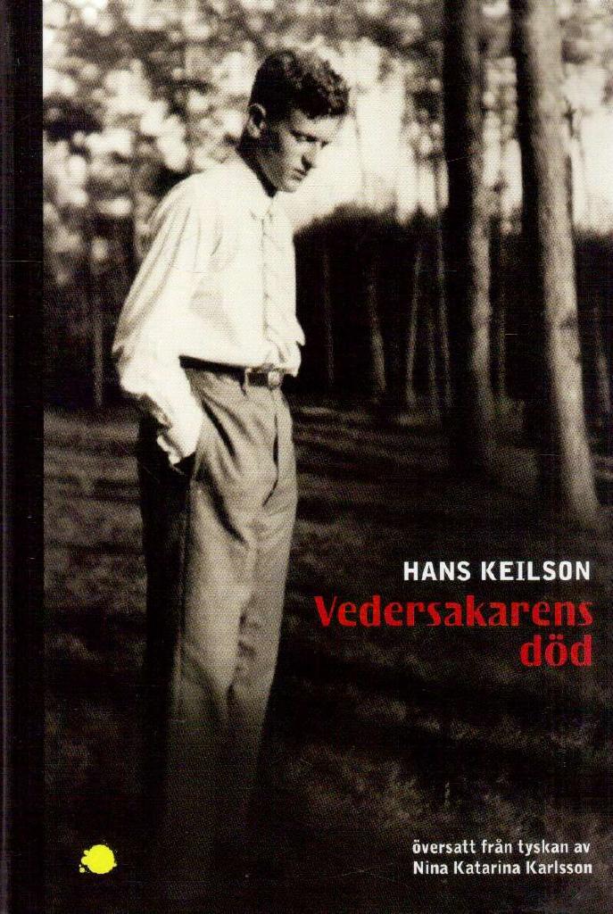 Hans Keilson : Vedersakarens död