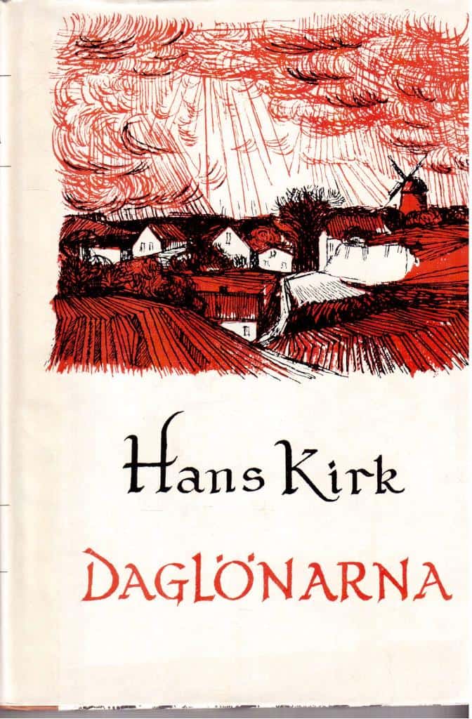 Hans Kirk : Daglönarna