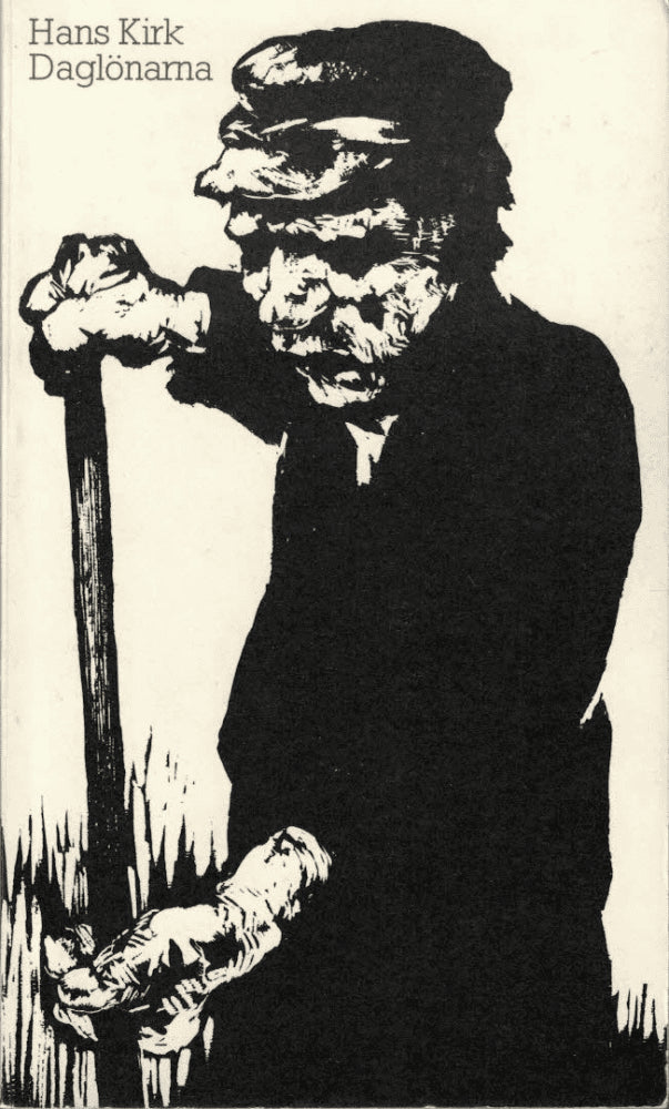 Hans Kirk : Daglönarna