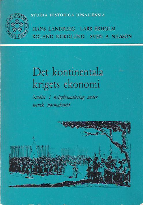 Hans Landberg : Det kontinentala krigets ekonomi