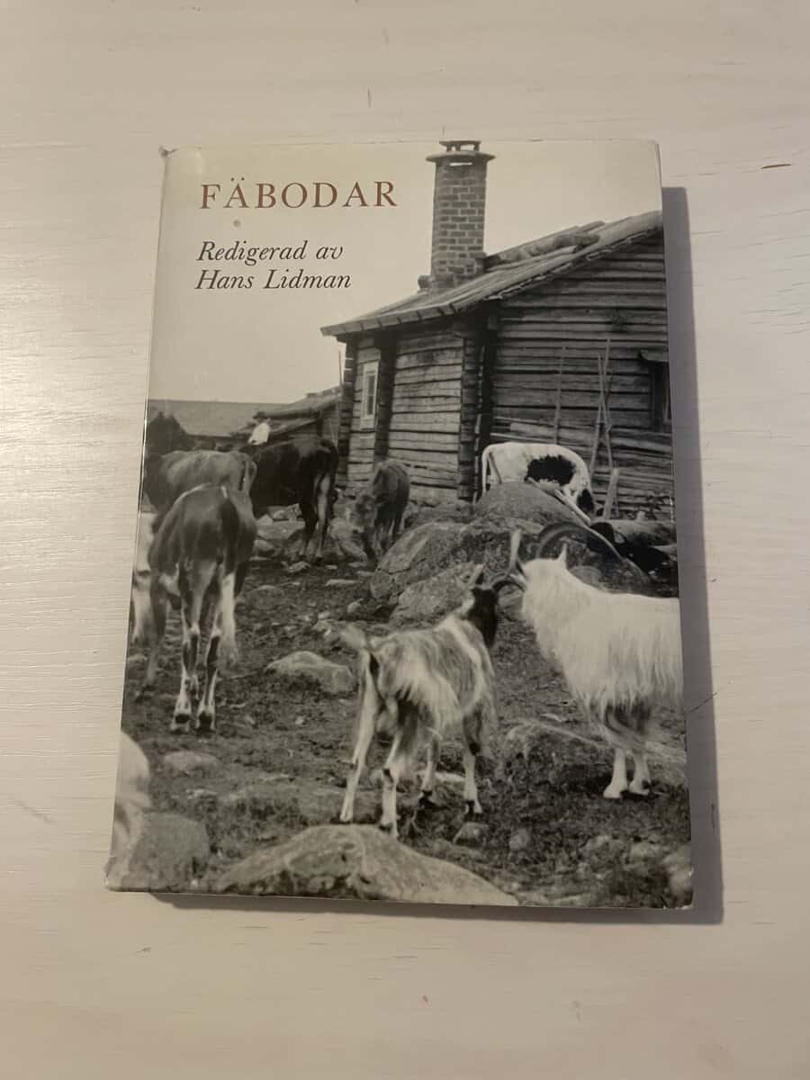 Hans Lidman : Fäbodar