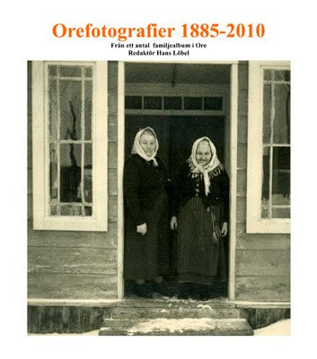 Hans Löbel : Orefotografier 1855 - 2010