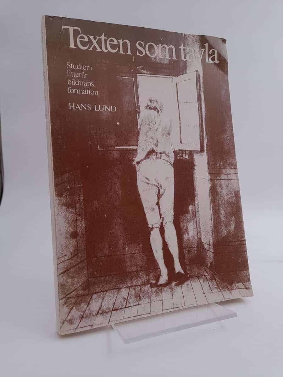 Hans Lund : Texten som tavla