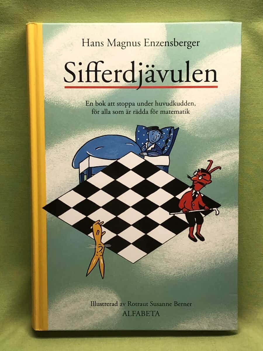 Hans Magnus Enzensberger : Sifferdjävulen en bok att stoppa under huvudkudden, för alla som är rädda för matematik