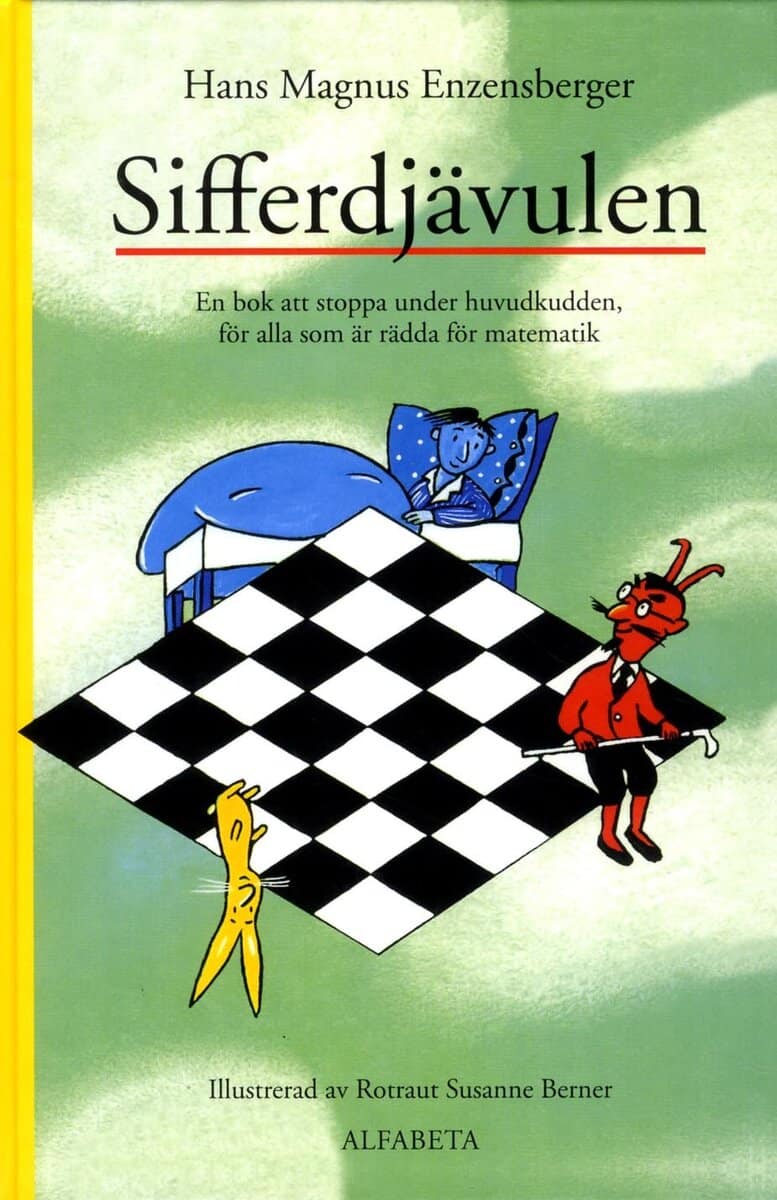 Hans Magnus Enzensberger : Sifferdjävulen : en bok om att stoppa under huvudkudden, för alla som är rädda för matematik