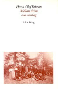 Hans-Olof Ericson : Mellan dröm och vardag