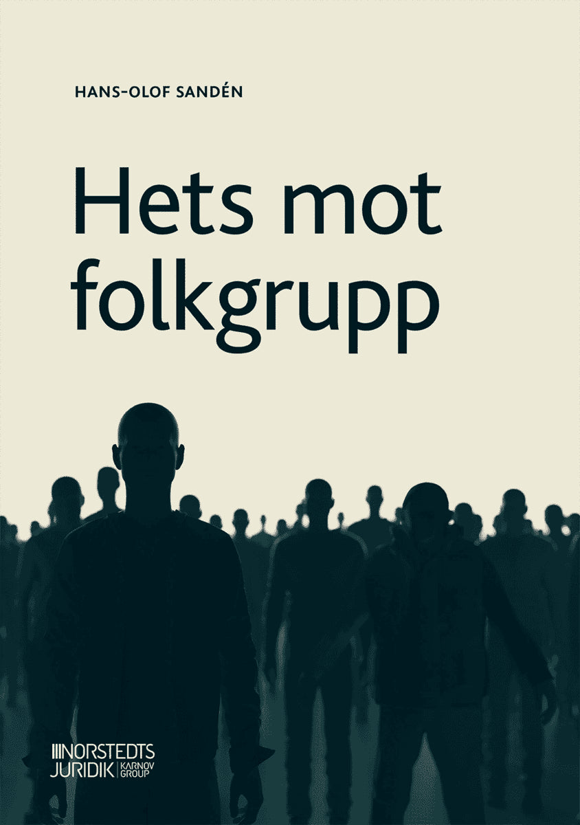 Hans-Olof Sandén : Hets mot folkgrupp