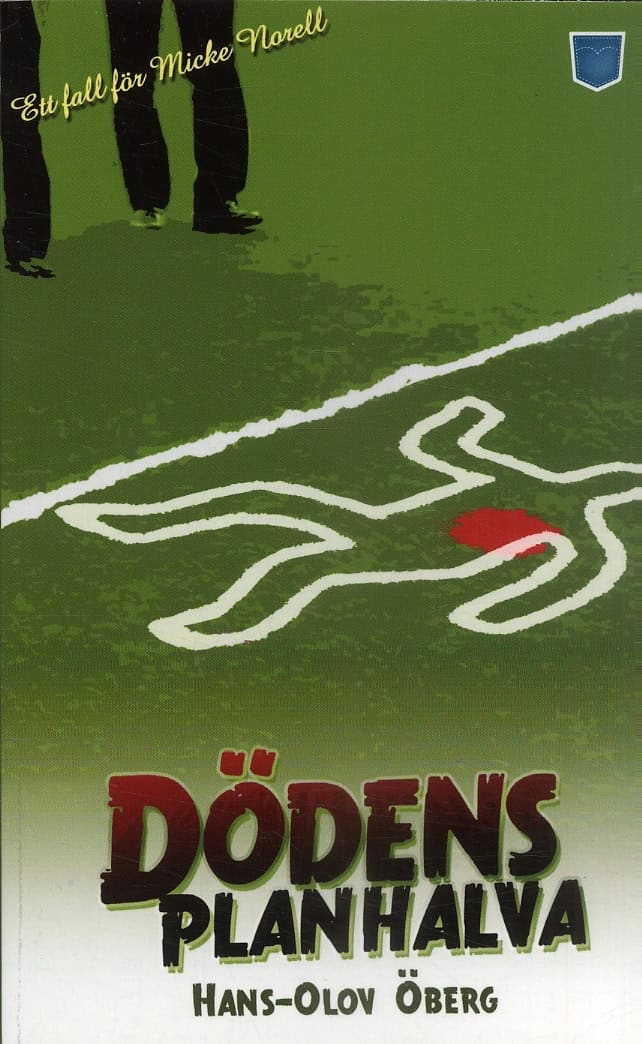 Hans-Olov Öberg : Dödens planhalva