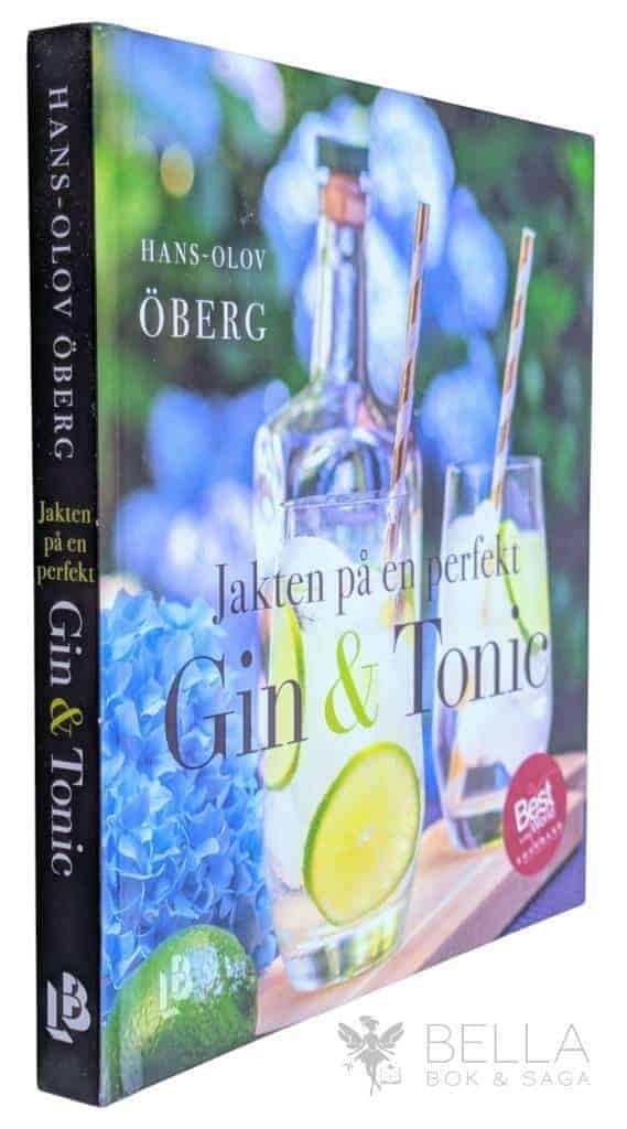 Hans-Olov Öberg : Jakten på en perfekt Gin & tonic